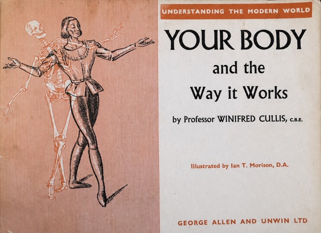 Winifred Cullis's (1875–1956) popular science book on human physiology.
